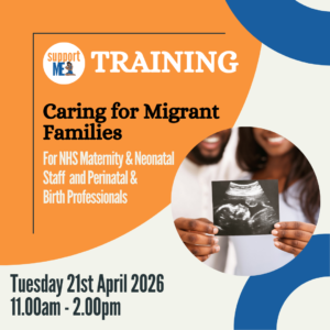 Support ME Maternal Project caring For Migrant families